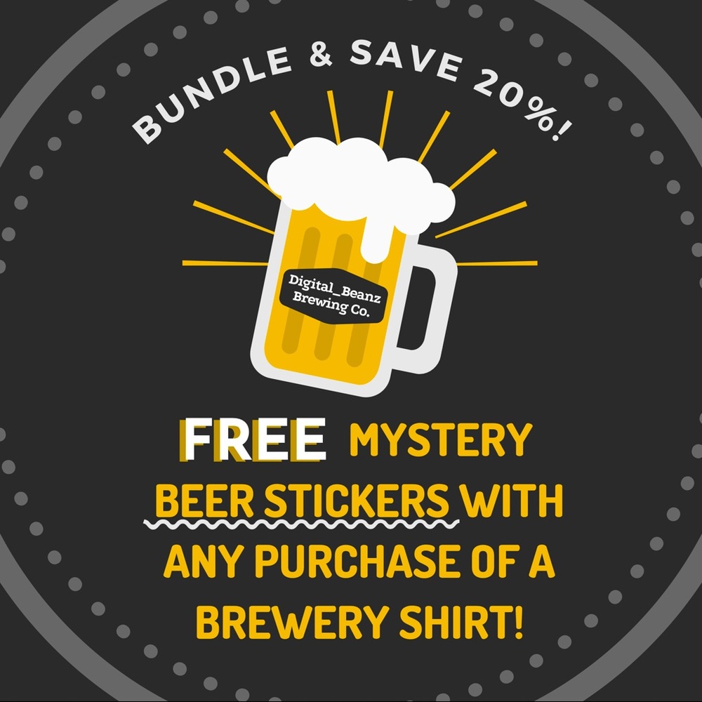Free Beer/Brewery Stickers With Any Brewery Shirt!